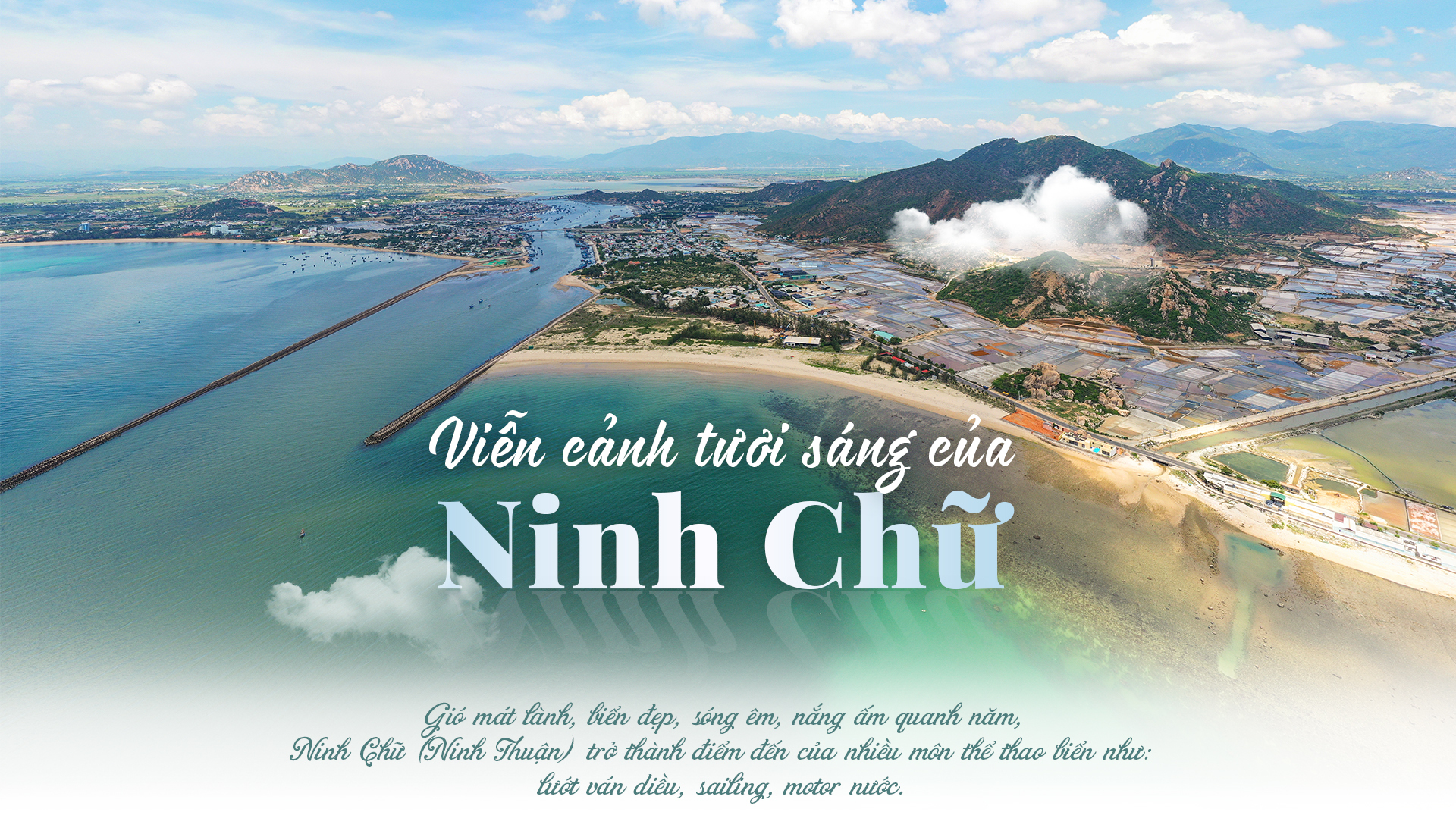 Những điểm du lịch Ninh Chữ 2025